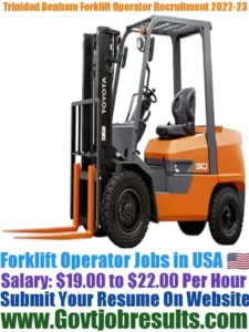 Trinidad Benham Forklift Operator Recruitment 2022-23