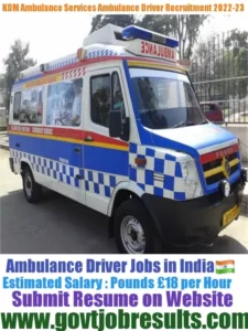 KDM Ambulance Service Driver Recruitment 2022-23