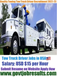 Quality Towing Tow Truck Driver Recruitment 2022-23