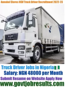 Annabel Stores HGV Truck Driver Recruitment 2022-23