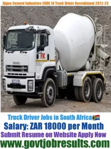 Algoa Cement Industries CODE 14 Truck Driver Recruitment 2022-23