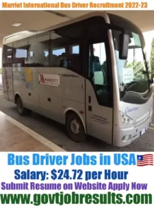 Marriot International Bus Driver Recruitment 2022-23