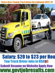 Fortes Brothers Towing Truck Driver Recruitment 2022-23