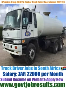 Rp Africa Group CODE 14 Tanker Truck Driver Recruitment 2022-23