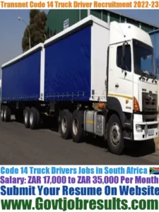 Transnet Code 14 Truck Driver Recruitment 2022-23