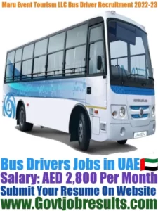 Maru Event Tourism LLC Bus Driver Recruitment 2022-23