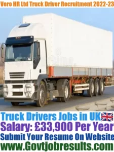 Vero HR Ltd Truck Driver Recruitment 2022-23
