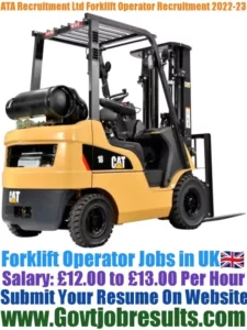 ATA Recruitment Ltd Forklift Operator Recruitment 2022-23