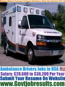 Midwest Medical Transport Company Ambulance Driver Recruitment 2022-23