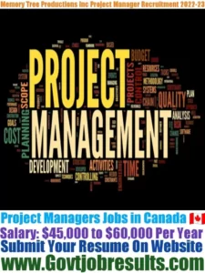 Memory Tree Productions Inc Project Manager Recruitment 2022-23