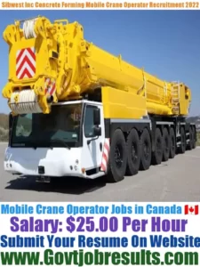 Sibwest Inc Concrete Forming Mobile Crane Operator Recruitment 2022-23