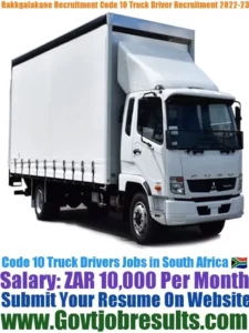 Rakkgalakane Recruitment Code 10 Truck Driver Recruitment 2022-23