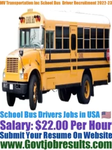 MV Transportation Inc School Bus Driver Recruitment 2022-23