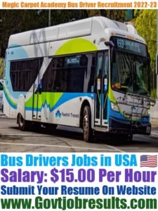 Magic Carpet Academy Bus Driver Recruitment 2022-23