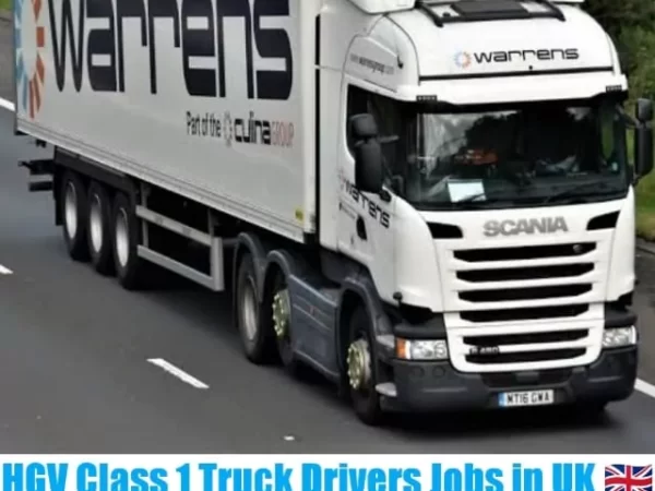 Warrens HGV Class 1 Truck Driver Recruitment 2022-23
