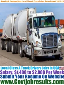 Apex Bulk Commodities Local Class A Truck Driver Recruitment 2022-23