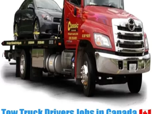 Best Canadian Auto Recycling Tow Truck Driver Recruitment 2022-23
