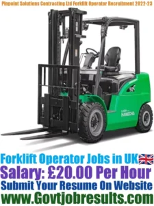 Pinpoint Solutions Contracting Ltd Forklift Operator Recruitment 2022-23