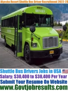 Alyeska Resort Shuttle Bus Driver Recruitment 2022-23