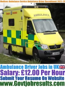 Medisec Ambulance Service Ambulance Driver Recruitment 2022-23