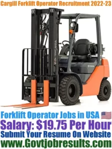 Cargill Forklift Operator Recruitment 2022-23