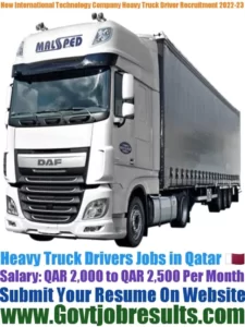 New International Technology Company Heavy Truck Driver Recruitment 2022-23