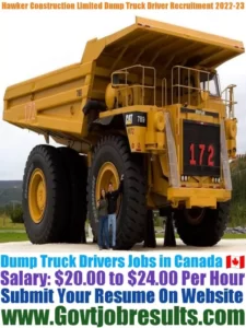 Hawker Construction Limited Dump Truck Driver Recruitment 2022-23