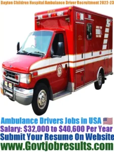 Dayton Children Hospital Ambulance Driver Recruitment 2022-23