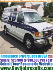 Valor Ambulance Service LLC Ambulance Driver Recruitment 2022-23