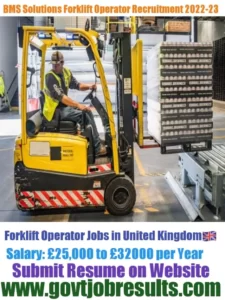 BMS Solutions Forklift Operator Recruitment 2022-23