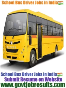 SSchool Bus driver jobs in India 2023