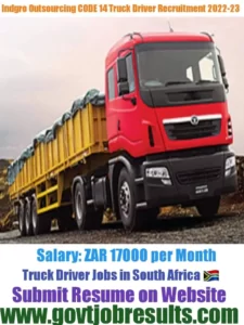 Indgro Outsourcing CODE 14 Truck Driver Recruitment 2022-23