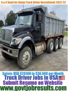 K & C Sand INC Dump Truck Driver Recruitment 2022-23