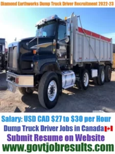Diamond Earthworks Dump Truck Driver Recruitment 2022-23