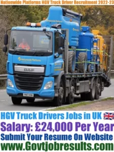 Nationwide Platforms HGV Truck Driver Recruitment 2022-23