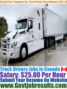 South Pole Transport Inc Truck Driver Recruitment 2022-23
