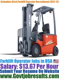Columbus Brick Forklift Operator Recruitment 2022-23
