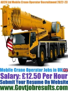 AB2K Ltd Mobile Crane Operator Recruitment 2022-23