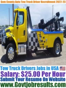 Gem County Auto Tow Truck Driver Recruitment 2022-23