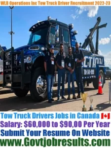 WLB Operations Inc Tow Truck Driver Recruitment 2022-23