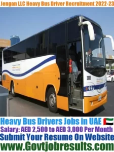 Jengan LLC Heavy Bus Driver Recruitment 2022-23
