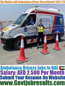 Via Medica Intl Ambulance Driver Recruitment 2022-23