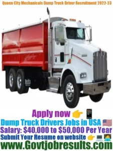 Queen City Mechanicals Dump Truck Driver Recruitment 2022-23