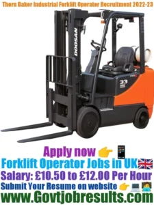 Thorn Baker Industrial Forklift Operator Recruitment 2022-23