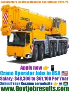 Constructors Inc Crane Operator Recruitment 2022-23