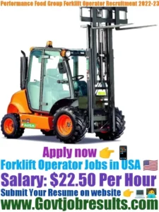 Performance Food Group Forklift Operator Recruitment 2022-23