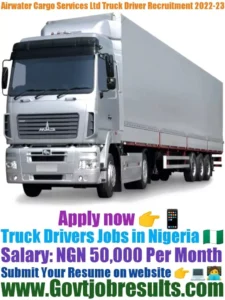 Airwater Cargo Services Ltd Truck Driver Recruitment 2022-23