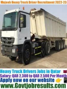 Mujeeb Heavy Truck Driver Recruitment 2022-23