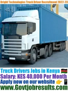 Bright Technologies Truck Driver Recruitment 2022-23