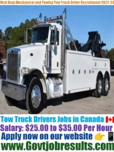 Rich Boyz Mechanical and Towing Tow Truck Driver Recruitment 2022-23